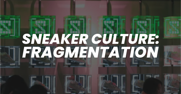 The Fragmentation of Sneaker Culture: Why We Need a Global Platform